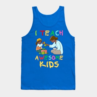 AUTISM MONTH, I TEACH AWESOME KIDS Tank Top